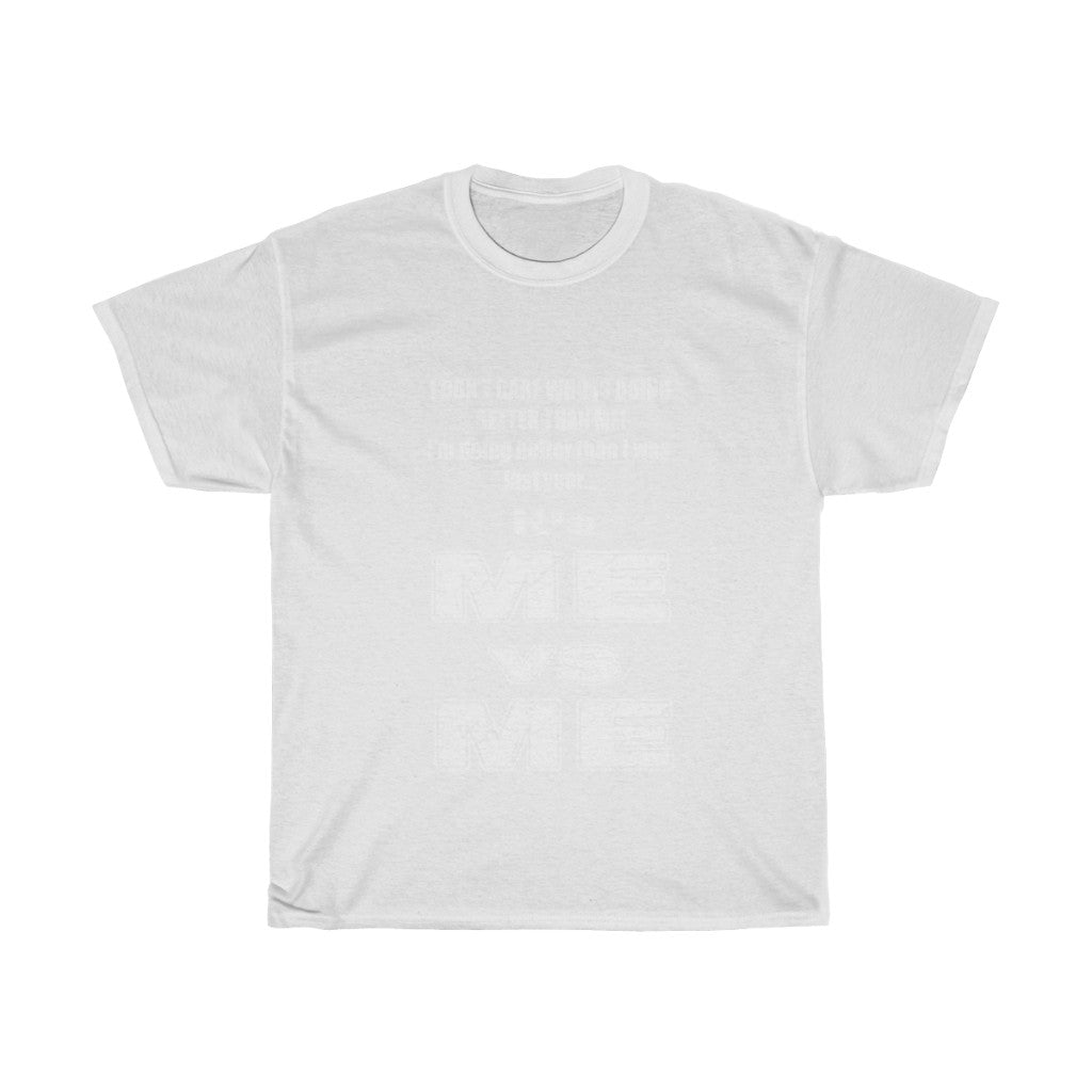 it's ME vs ME W/B - Unisex Heavy Cotton Tee