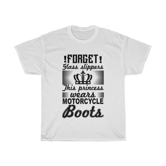Forget Glass Slippers This Princess Wears MOTORCYCLE BOOTS! - Unisex Heavy Cotton Tee