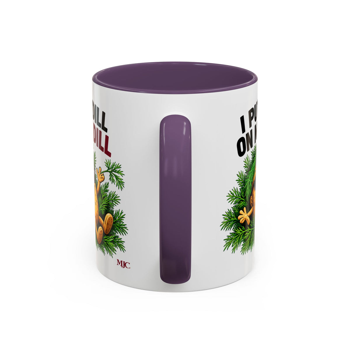I Put Dill on My Dill Mug | Funny Latvian Gift | BalticAF