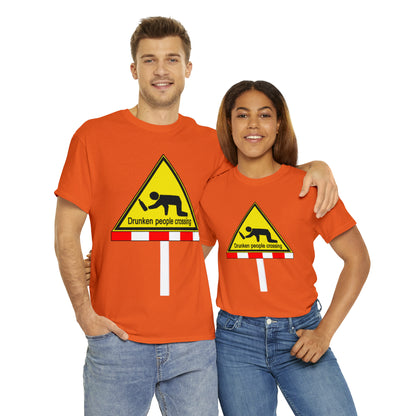 DRU**** PEOPLE CROSSING FUNNY SIGN T-SHIRT - Unisex Heavy Cotton Tee - AUS