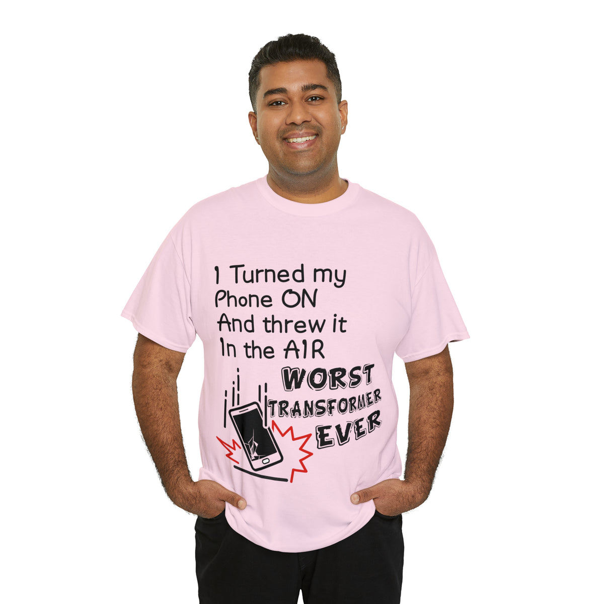 I TURNED MY PHONE ON - Unisex Heavy Cotton Tee - AUS