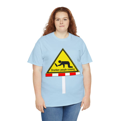 DRU**** PEOPLE CROSSING FUNNY SIGN T-SHIRT - Unisex Heavy Cotton Tee - AUS