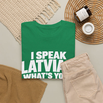 I Speak Latvian. What's Your Superpower? T-Shirt | Funny Latvian Heritage Gift | BalticAF