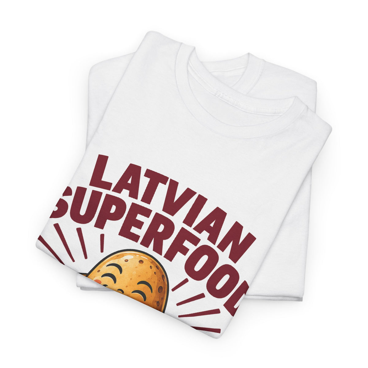 Latvian Superfood T-Shirt | Funny Latvian Potato Gift | BalticAF