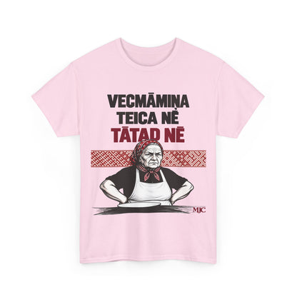 Vecmāmiņa Teica Nē T-Shirt | Latvian Grandma Gift | BalticAF