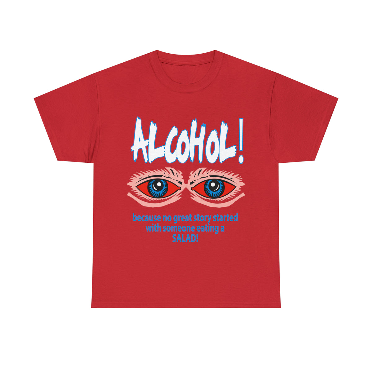 "ALC****" vs Salad  - Funny Shirt - Unisex Heavy Cotton Tee - USA