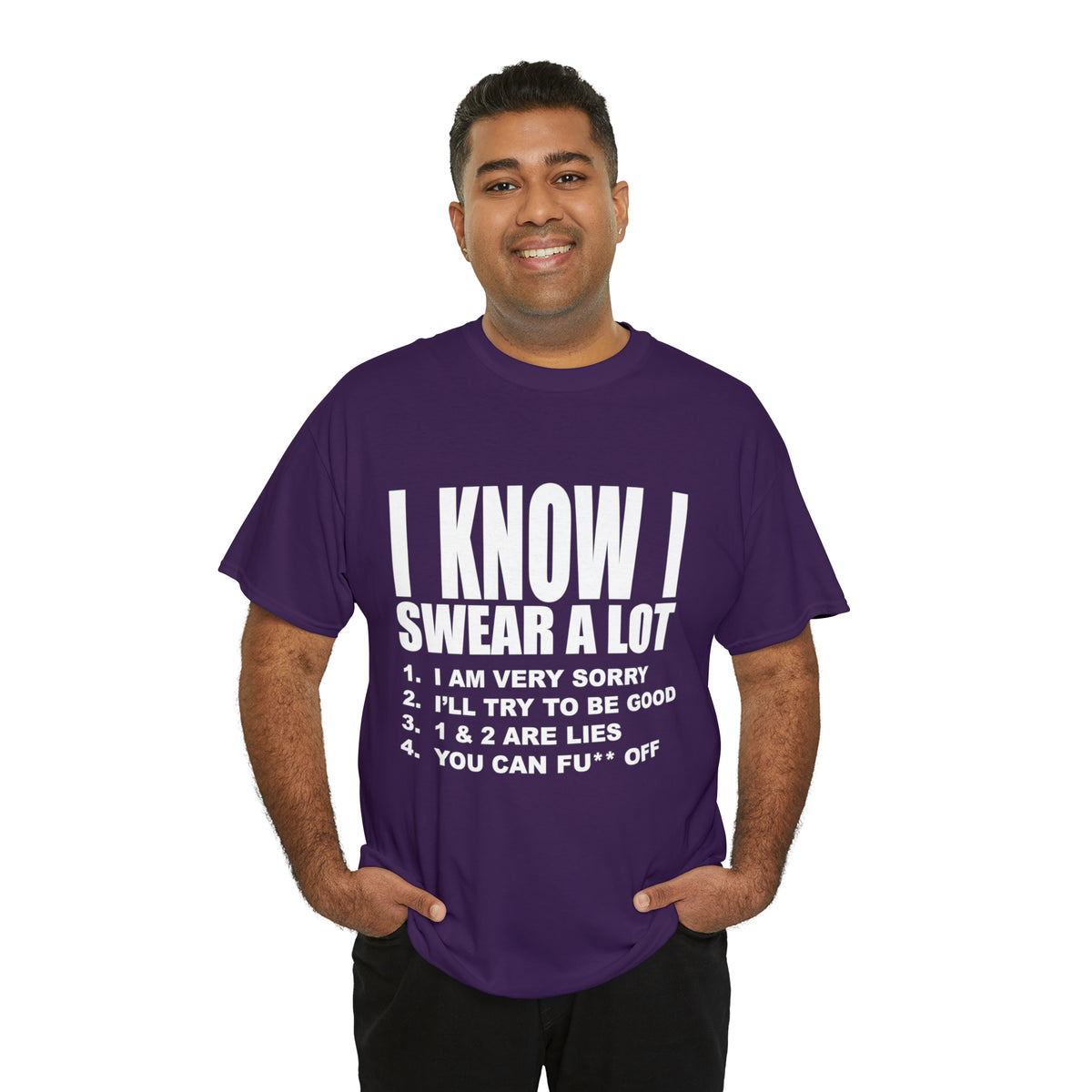 I KNOW I SWEAR A LOT (Po**** Version) - Unisex Heavy Cotton Tee - AUS