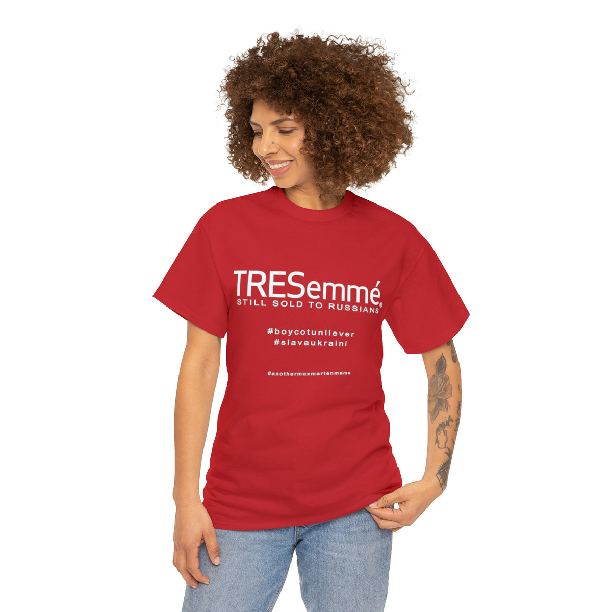 TRESemme is STILL Being Sold to Russians - Boycott Unilever T-shirt