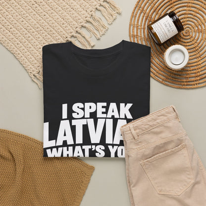 I Speak Latvian. What's Your Superpower? T-Shirt | Funny Latvian Heritage Gift | BalticAF