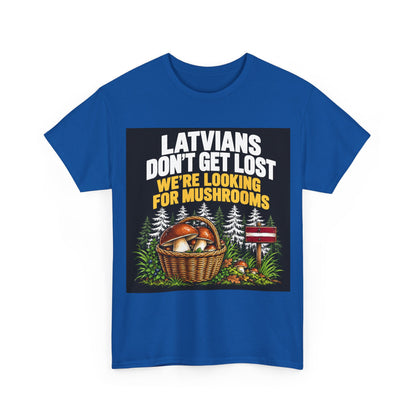 Latvian Mushroom Hunting T-Shirt | Funny Latvian Gift | BalticAF