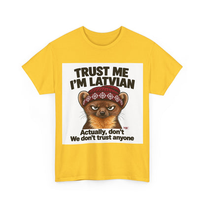 Trust Me I'm Latvian T-Shirt | Funny Pine Marten Gift | BalticAF