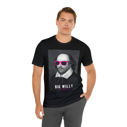 BIG WI**Y (Shakespeare) - Unisex Heavy Cotton Tee - USA