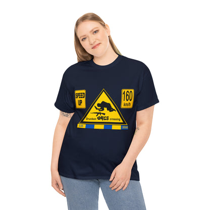 DRU**** ORCS CROSSING - 160 Km/h/SPEED UP - Unisex Heavy Cotton Tee - AUS