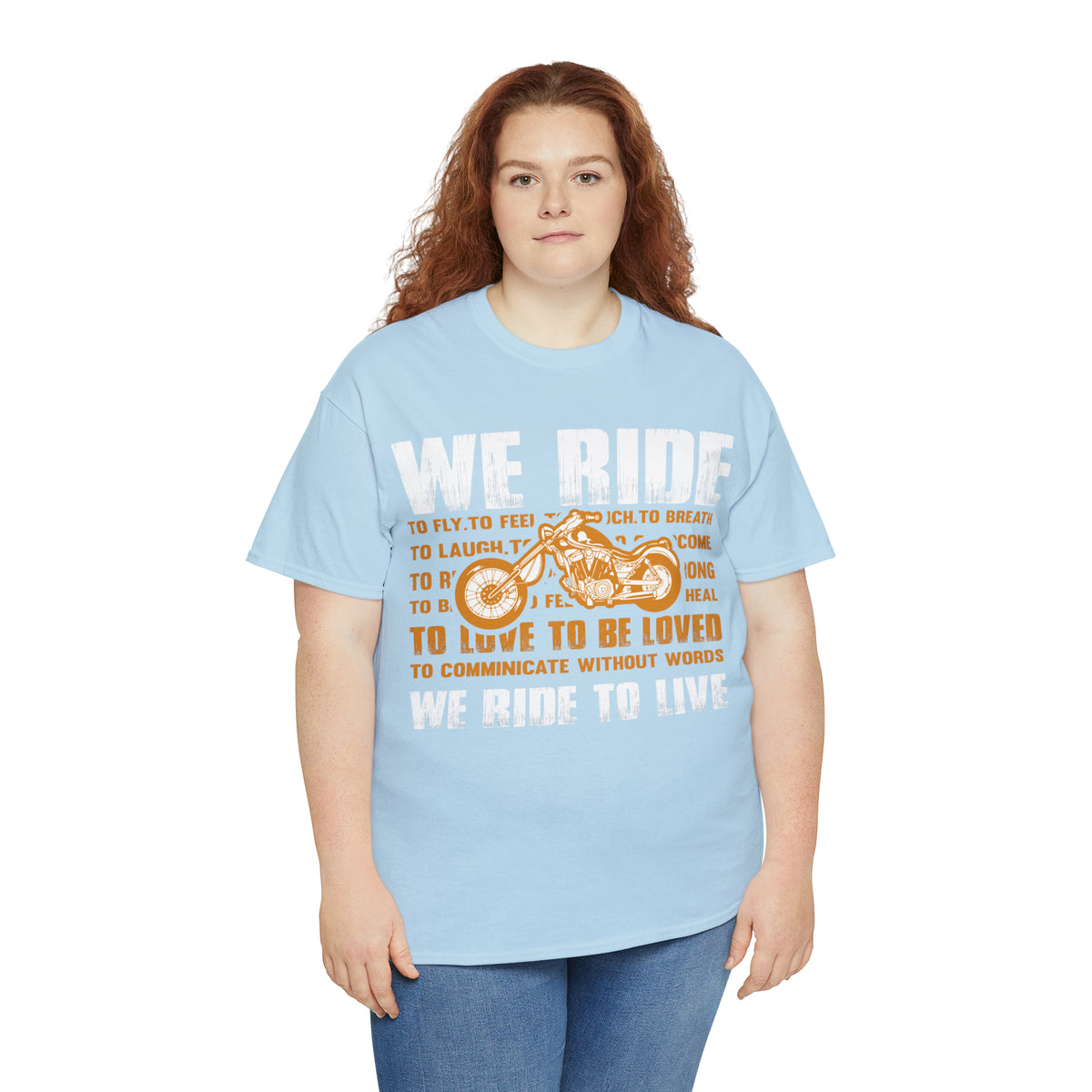 WE RIDE TO LIVE - Unisex Heavy Cotton Tee - USA