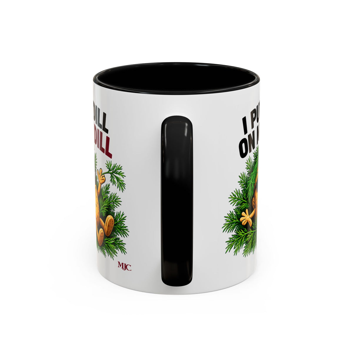 I Put Dill on My Dill Mug | Funny Latvian Gift | BalticAF