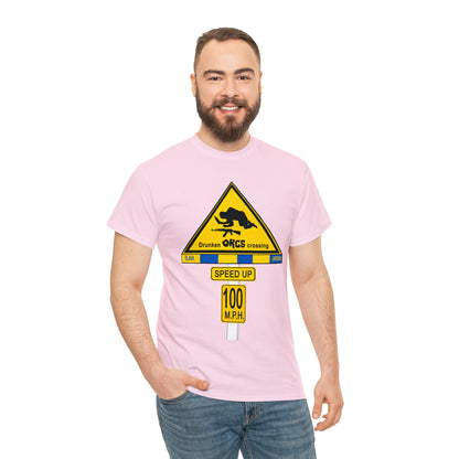 DRU**** ORCS CROSSING ROAD SIGN 100 MPH - Unisex Heavy Cotton Tee - USA