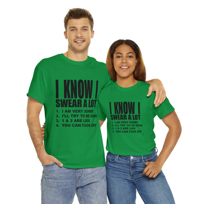 I KNOW I SWEAR A LOT (r*** version) - Unisex Heavy Cotton Tee - AUS