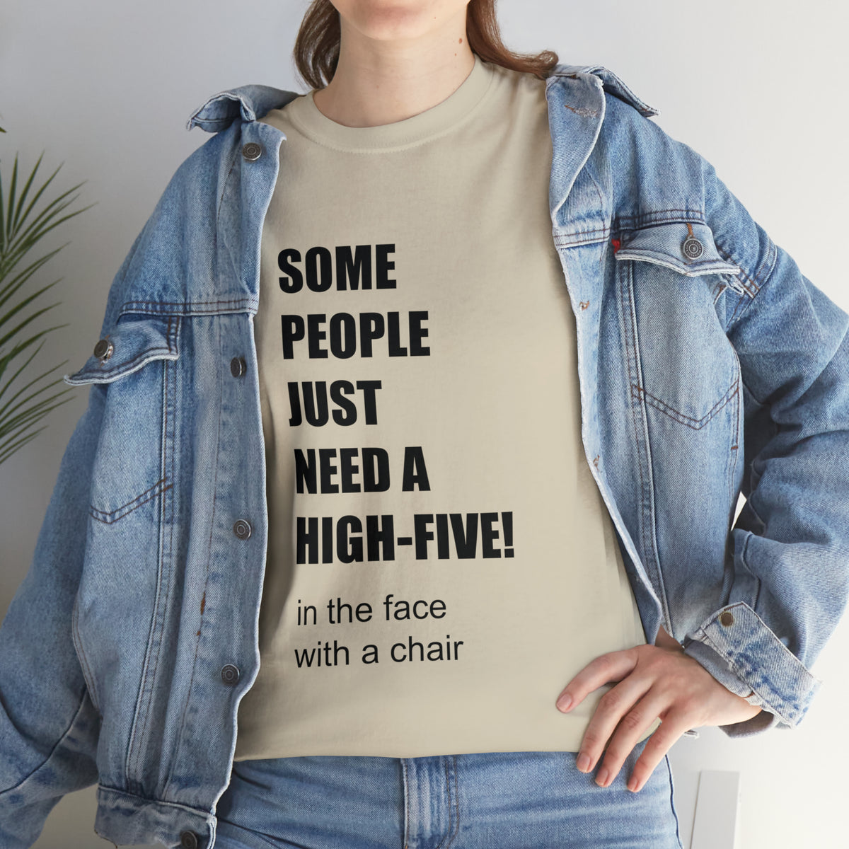 SOME PEOPLE NEED A HIGH-FIVE - Unisex Heavy Cotton Tee - AUS