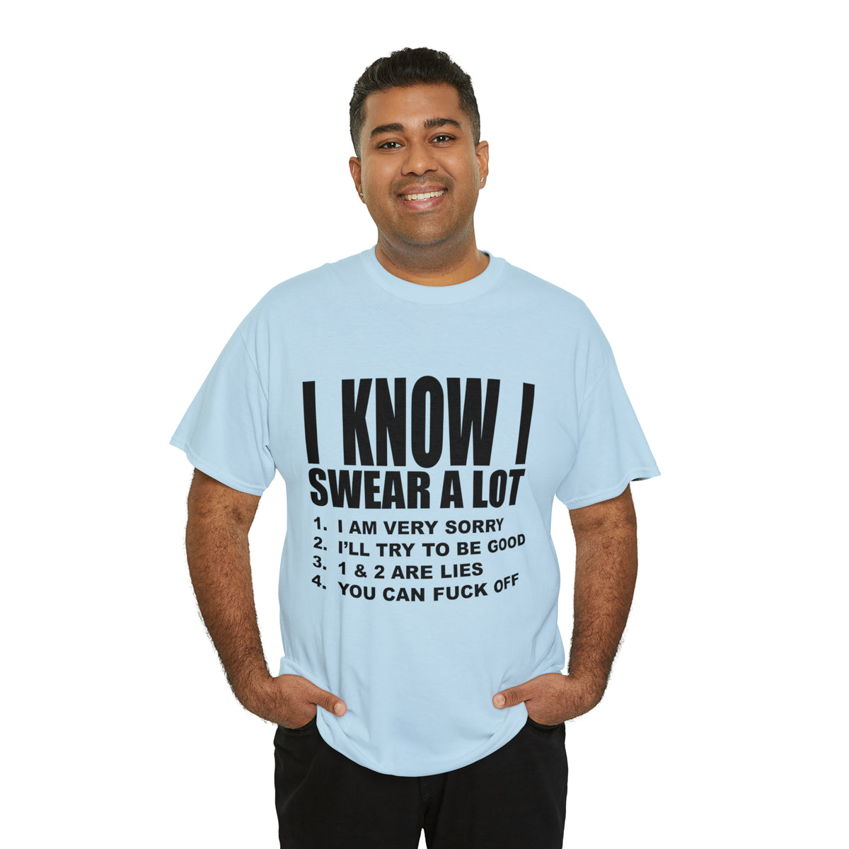 I KNOW I SWEAR A LOT (r*** version) - Unisex Heavy Cotton Tee - AUS