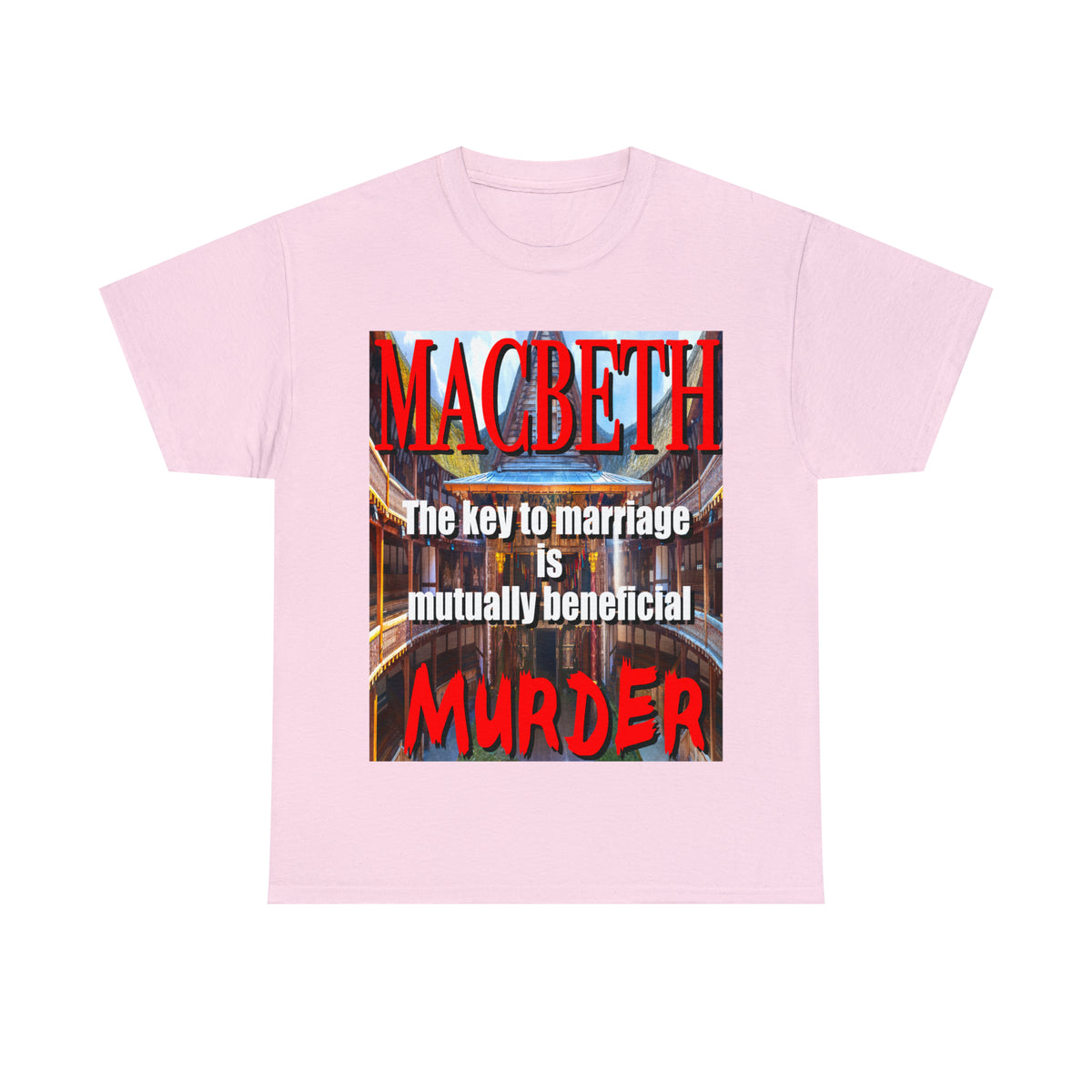 MACBETH the key to marriage is...- Unisex Heavy Cotton Tee