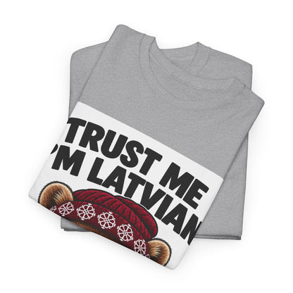 Trust Me I'm Latvian T-Shirt | Funny Pine Marten Gift | BalticAF