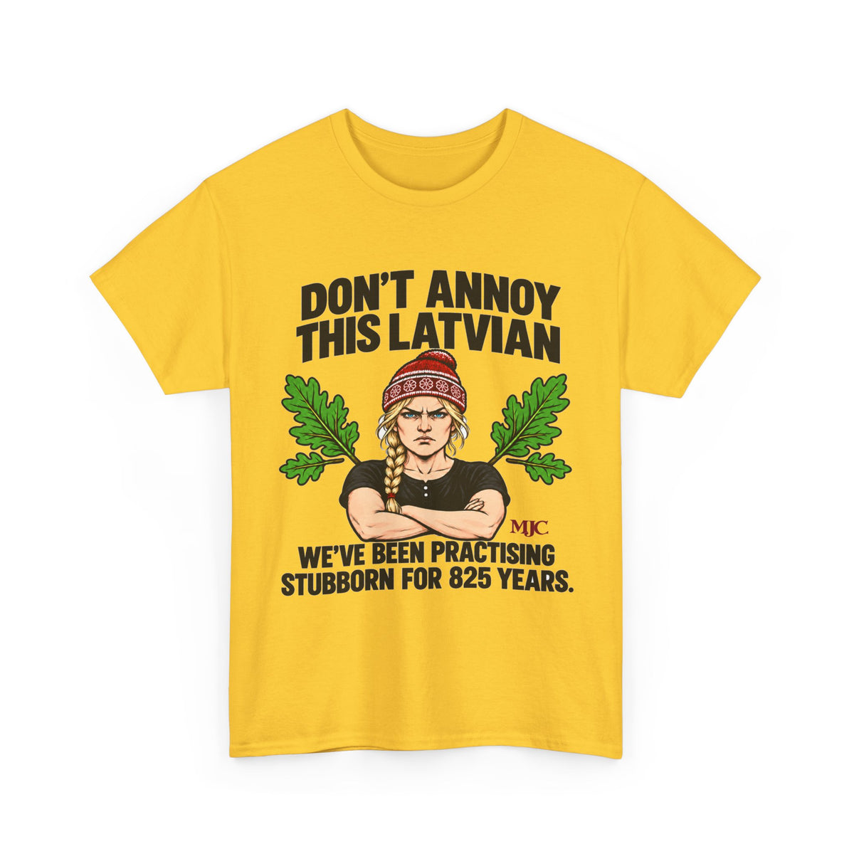 Don't Annoy This Latvian Woman T-Shirt | Funny Latvian Gift | BalticAF