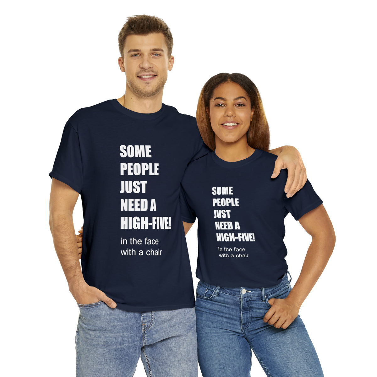 SOME PEOPLE NEED A HIGH-FIVE - Unisex Heavy Cotton Tee - AUS