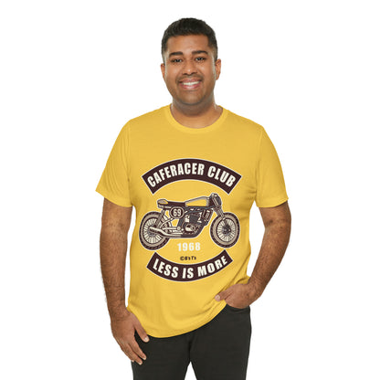 CAFE RACE CLUB Less is More - Unisex Jersey Short Sleeve Tee