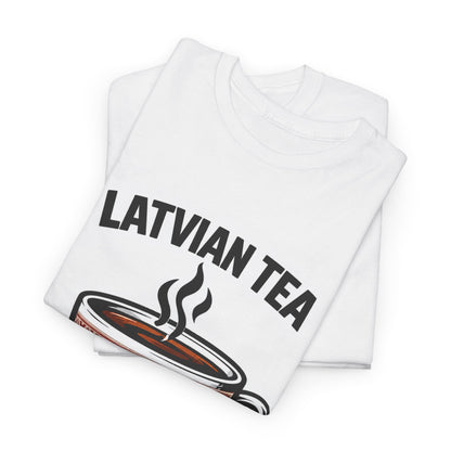 Latvian Tea T-Shirt | Funny Latvian Heritage Gift | BalticAF