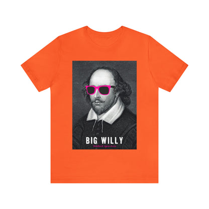BIG WI**Y (Shakespeare) - Unisex Heavy Cotton Tee - USA
