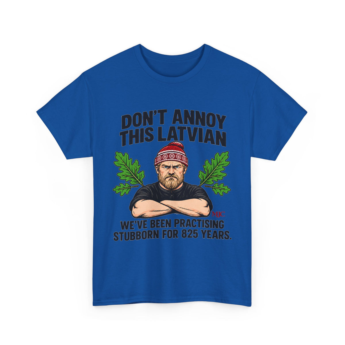 Don't Annoy This Latvian T-Shirt | Funny Latvian Gift | BalticAF