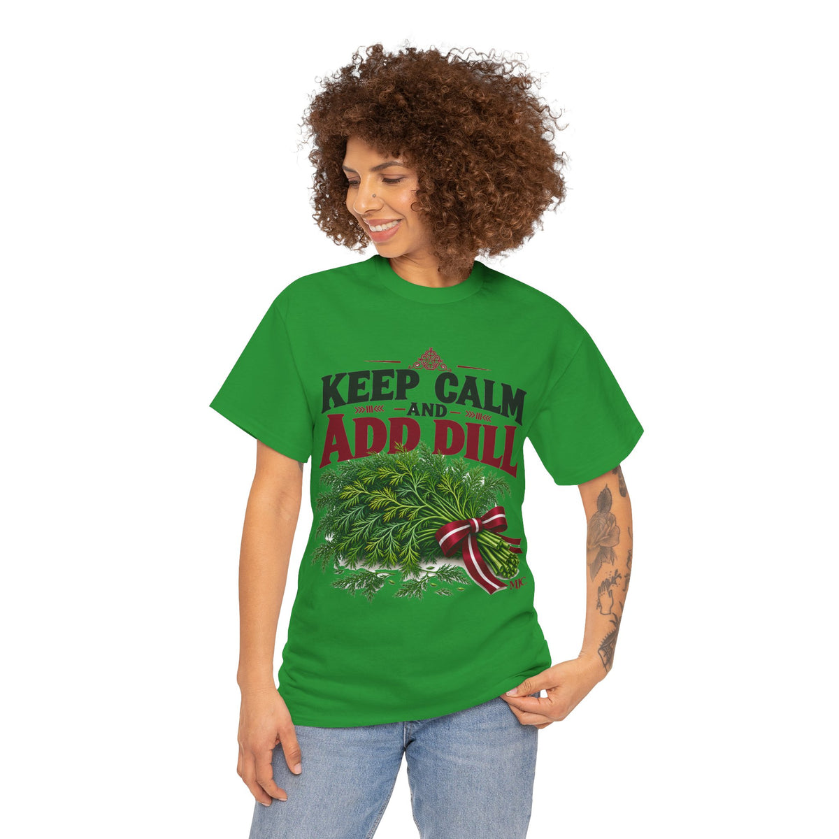 Keep Calm and Add Dill T-Shirt | Funny Latvian Gift | BalticAF