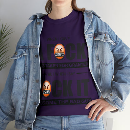 WHEN I GAVE A F***  - Funny Unisex Heavy Cotton Tee - AUS