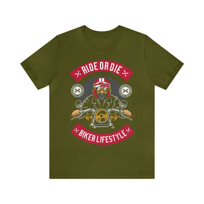 BIKER LIFESTYLE - Ride or Die - Unisex Jersey Short Sleeve Tee