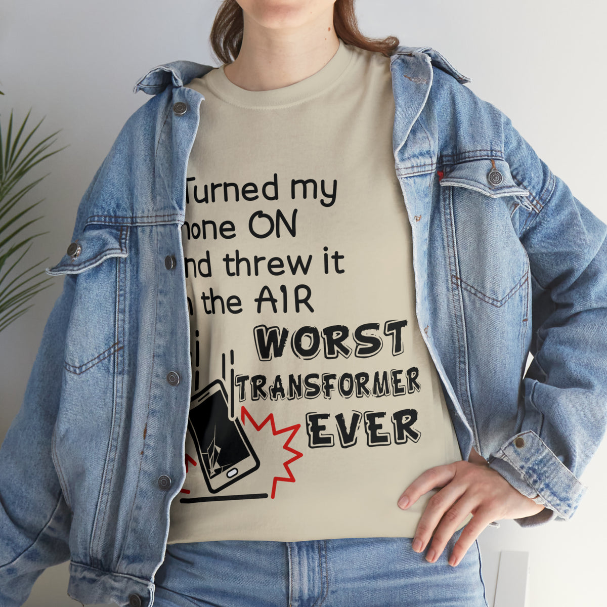 I TURNED MY PHONE ON - Unisex Heavy Cotton Tee - AUS
