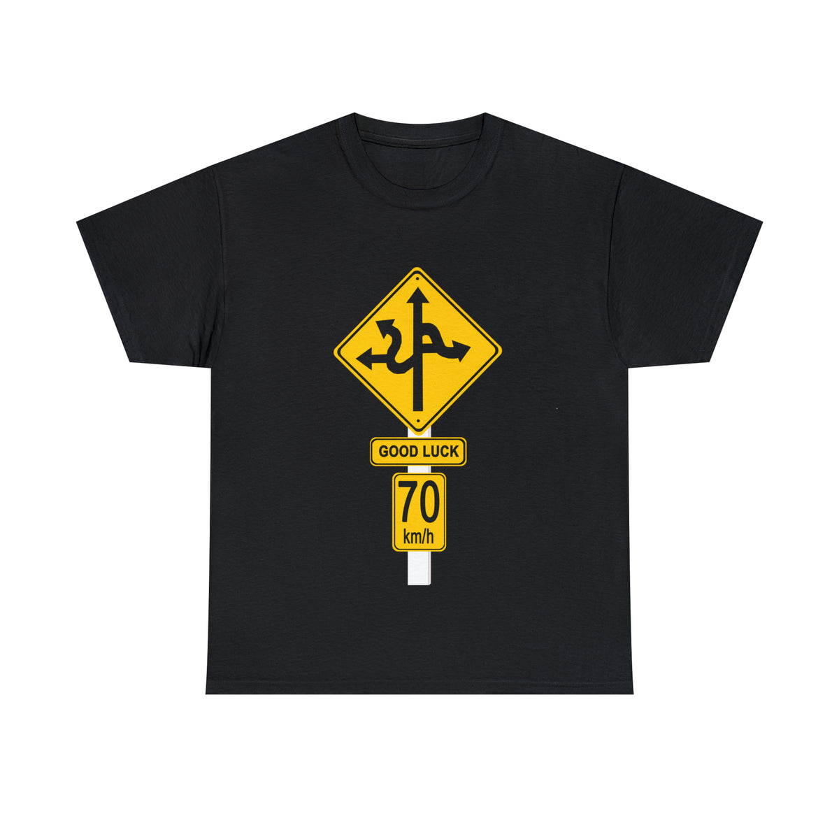 GOOD LUCK 70 kph Silly Sign - Unisex Heavy Cotton Tee - AUS