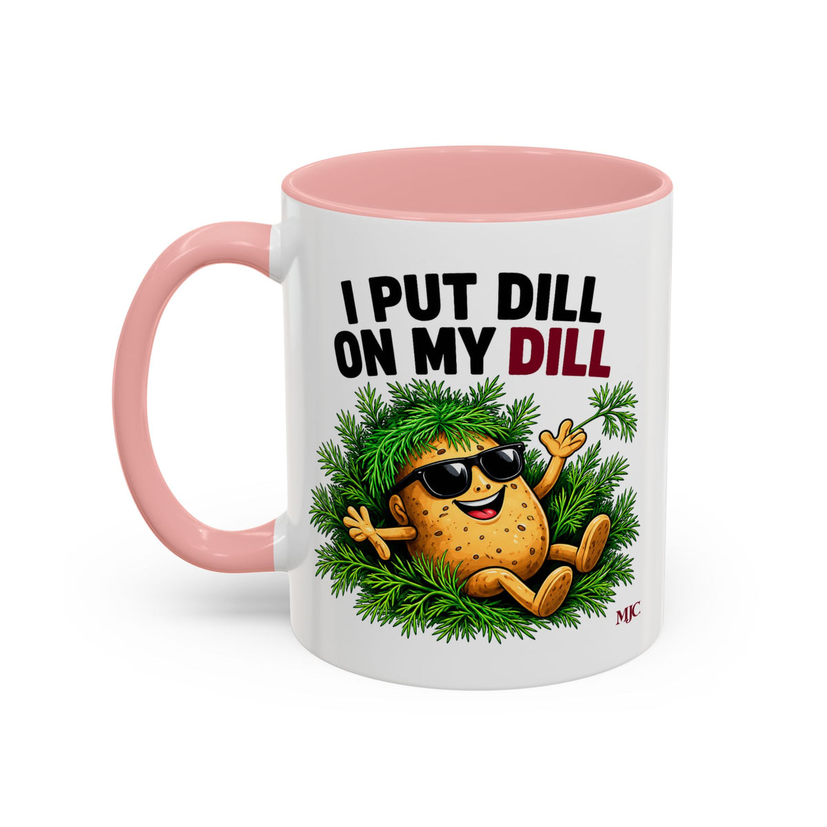 I Put Dill on My Dill Mug | Funny Latvian Gift | BalticAF