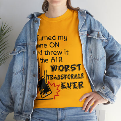 I TURNED MY PHONE ON - Unisex Heavy Cotton Tee - AUS