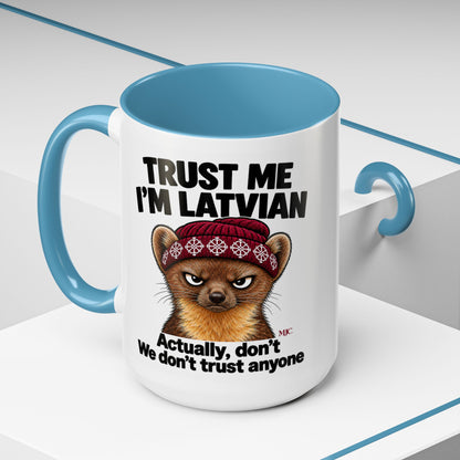 Trust Me I'm Latvian Mug | Funny Latvian Gift | BalticAF