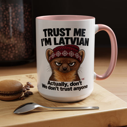 Trust Me I'm Latvian Mug | Funny Latvian Gift | BalticAF