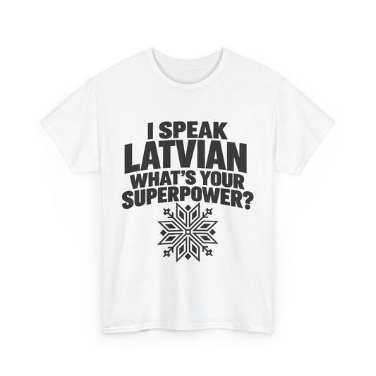 I Speak Latvian T-Shirt | Black Print | Funny Latvian Gift | BalticAF
