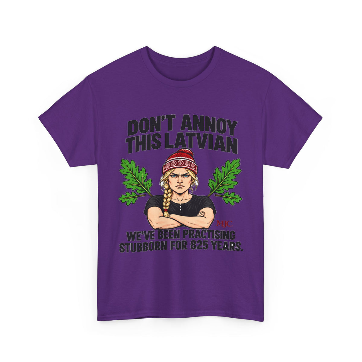 Don't Annoy This Latvian Woman T-Shirt | Funny Latvian Gift | BalticAF