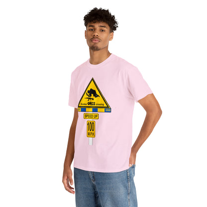 DRU**** ORCS CROSSING ROAD SIGN 100 MPH - Unisex Heavy Cotton Tee - USA
