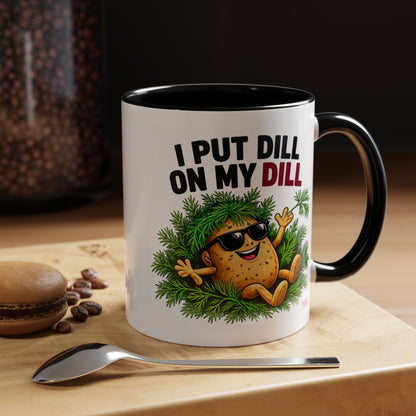 I Put Dill on My Dill Mug | Funny Latvian Gift | BalticAF