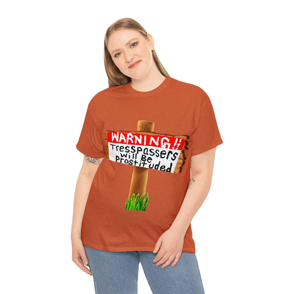 WARNING TRESSPASSERS WILL BE PROSTITUDED - Funny Unisex Heavy Cotton Tee - AUS