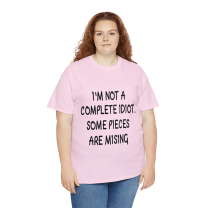 I'M NOT A COMPLETE ID*** - Unisex Heavy Cotton Tee - AUS