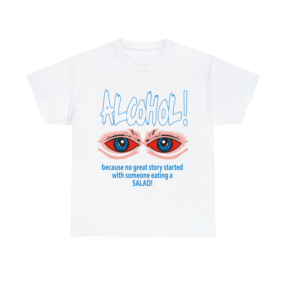 "ALC****" vs Salad  - Funny Shirt - Unisex Heavy Cotton Tee - USA