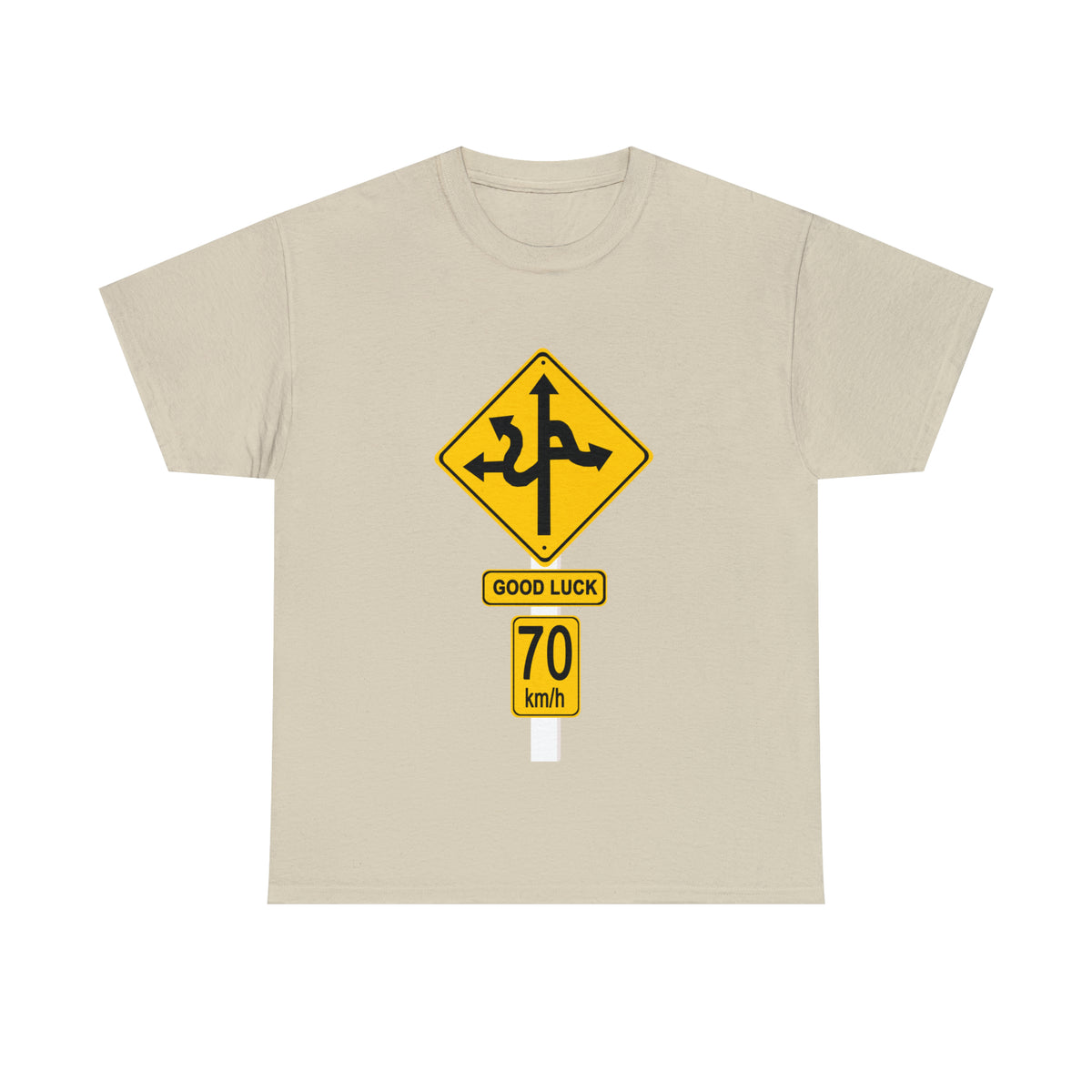 GOOD LUCK 70 kph Silly Sign - Unisex Heavy Cotton Tee - AUS