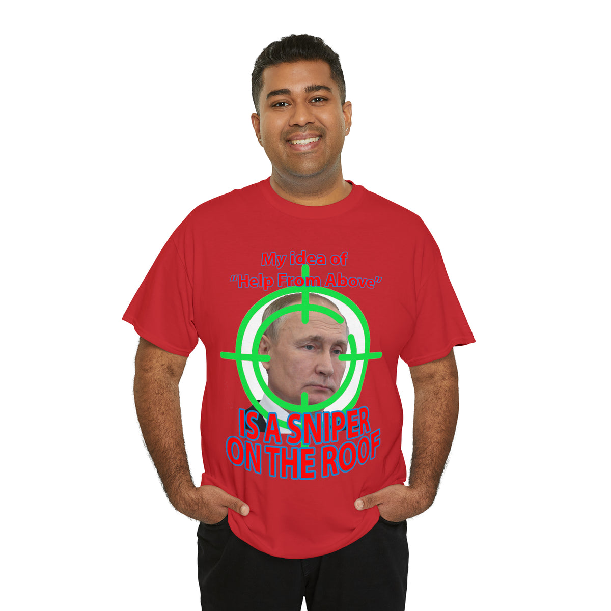 Help from Above SNIPER ON THE ROOF - Funny Unisex Heavy Cotton Tee - USA