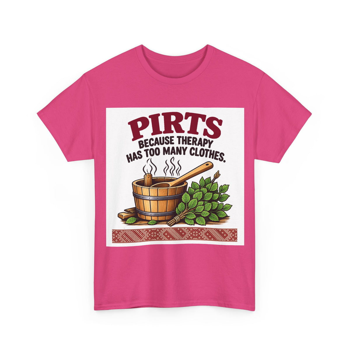 Latvian Pirts Sauna T-Shirt | Funny Latvian Sauna Gift | BalticAF
